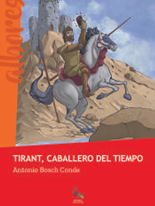 Tirant, el caballero del tiempo