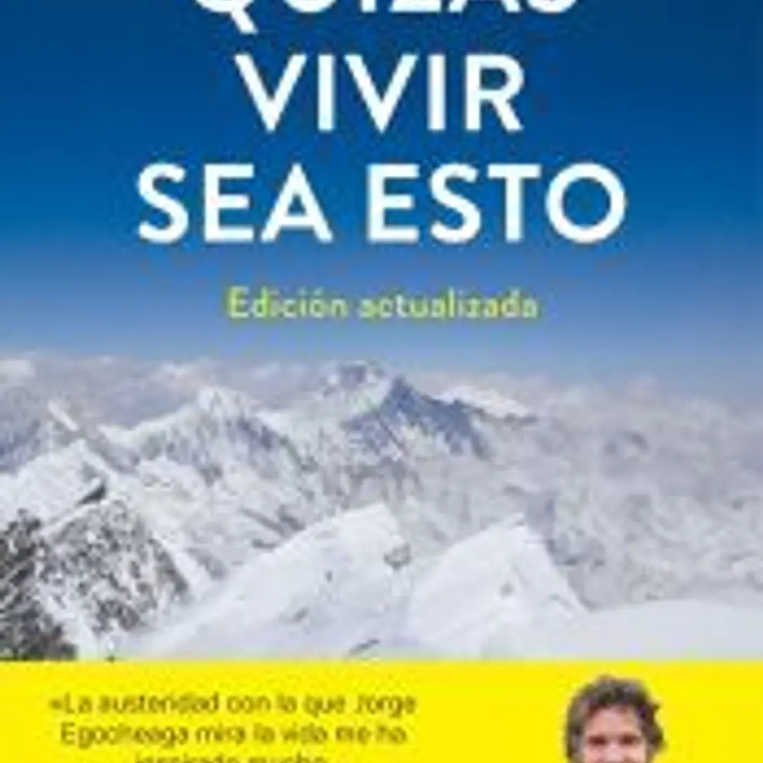 Quizás vivir sea esto (Edición actualizada) 1
