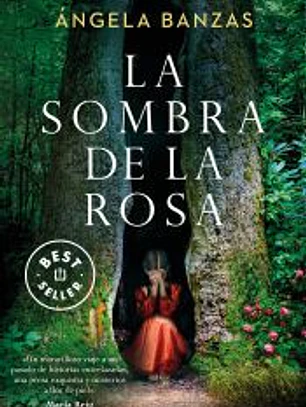 La sombra de la rosa