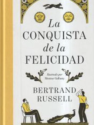 La conquista de la felicidad. Edición de lujo