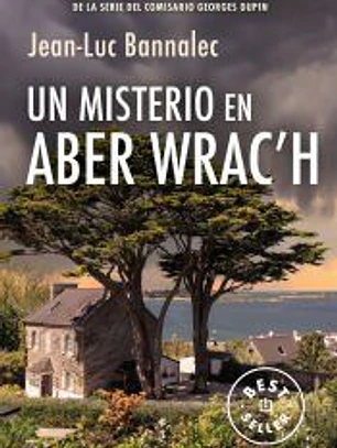 Un misterio en Aber Wrac´h (Comisario Dupin 11)