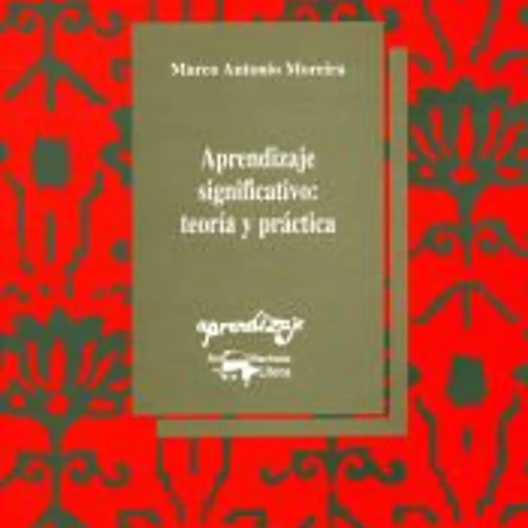 Aprendizaje significativo: teoría y práctica 1