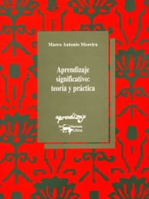 Aprendizaje significativo: teoría y práctica