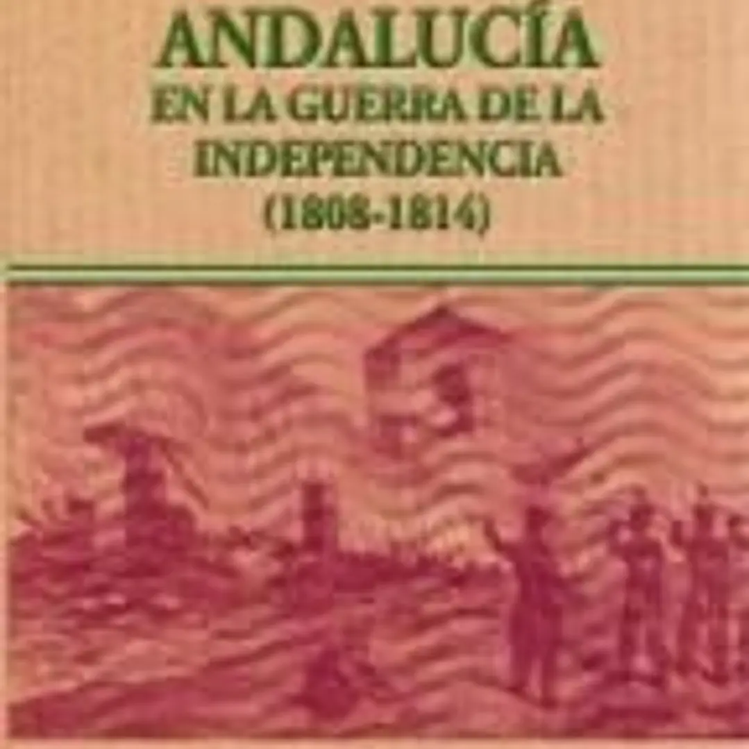 Andalucía en la Guerra de la Independencia (1808-1814) 1