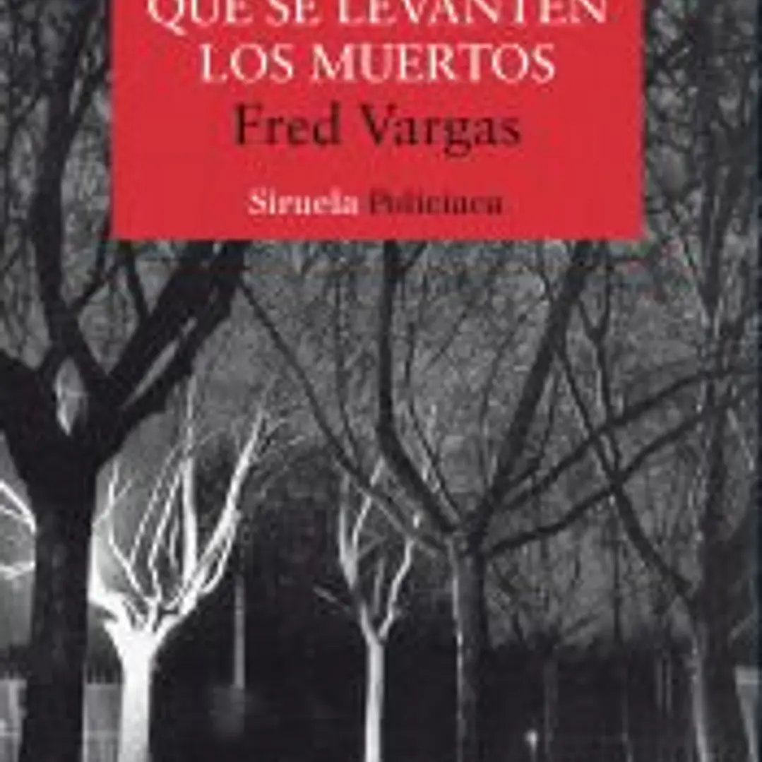 QUE SE LEVANTEN LOS MUERTOS 1