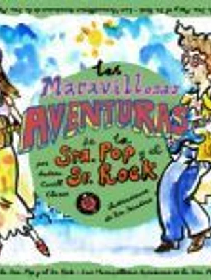 LAS MARAVILLOSAS AVENTURAS DE LA SRA. POP Y EL SR. ROCK