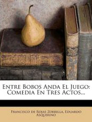Entre Bobos Anda El Juego
