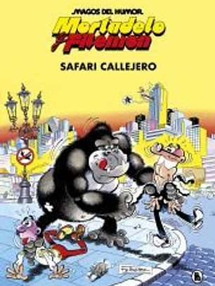 MAGOS HUMOR MORTADELO 3. SAFARI CALLEJER