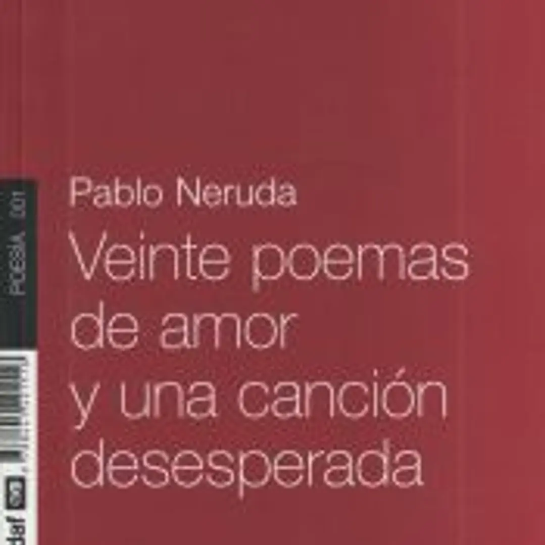 Veinte poemas de amor y una canción desesperada 1