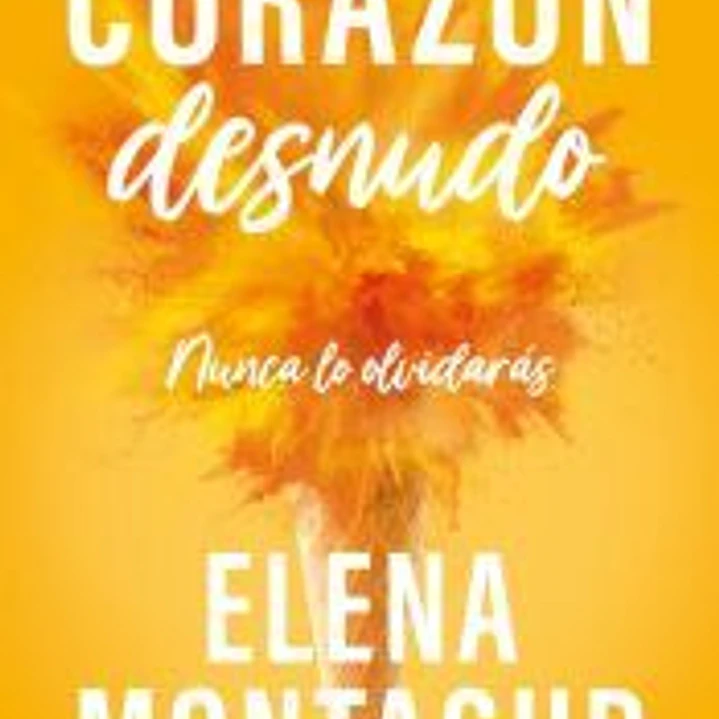 Corazón desnudo (Trilogía Corazón 3) 1