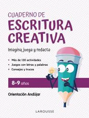 Cuaderno de escritura creativa 8-9 años