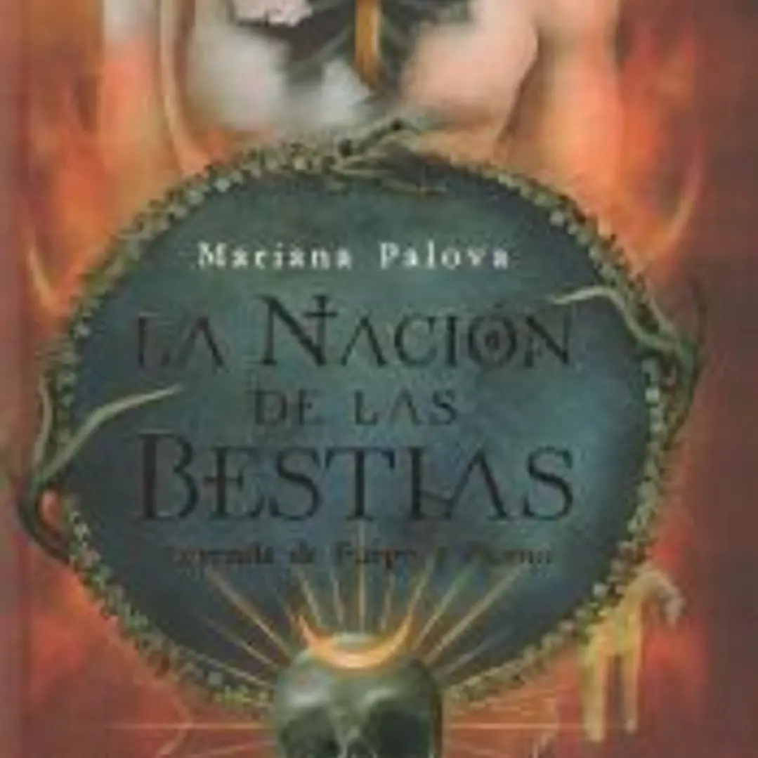 Leyendas de fuego y plomo: La nación de las bestias (2 de 3) 1