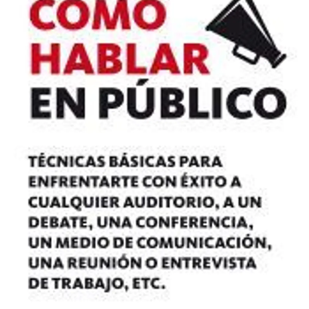 Cómo hablar en público 1
