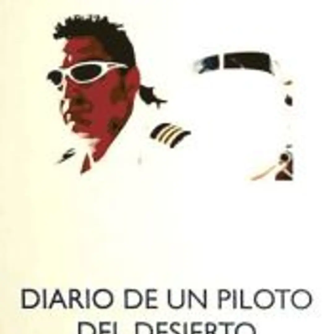 DIARIO DE UN PILOTO DEL DESIERTO 1