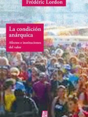 La condici?n an?rquica