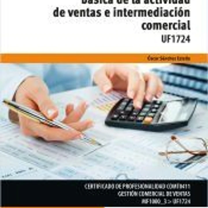 Gestión económico-financiera básica de la actividad de ventas e intermediación comercial 1
