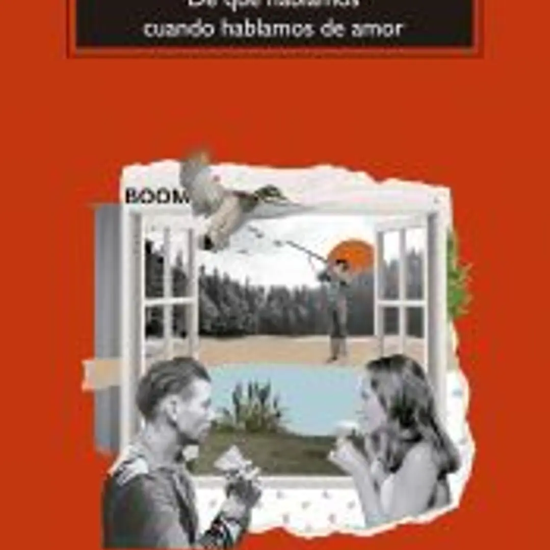 De qué hablamos cuando hablamos de amor 1