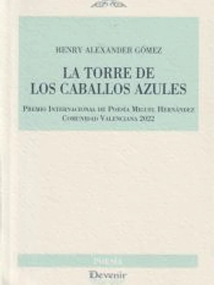 La torre de los caballos azules