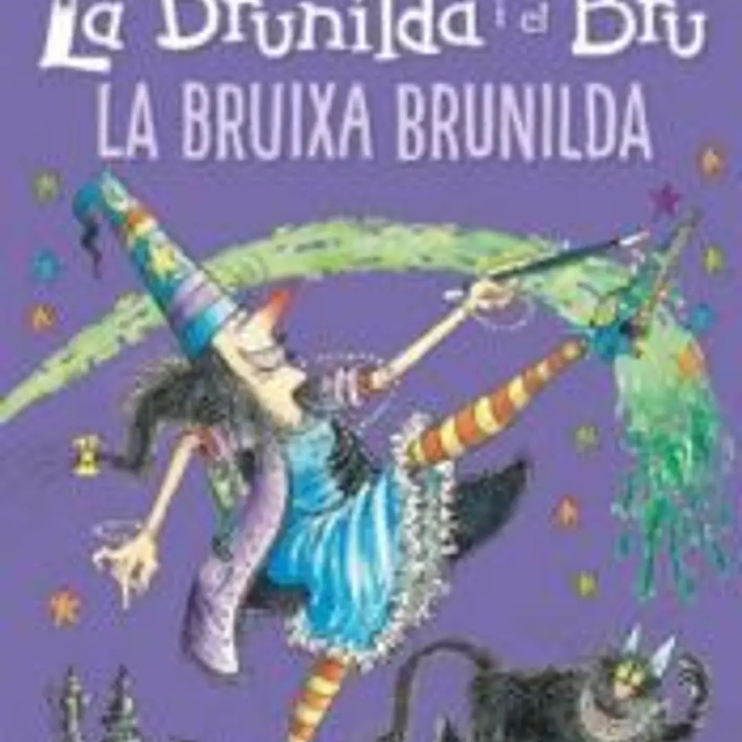 Brunilda i Bru. La Bruixa Brunilda 1