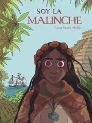 Soy la Malinche