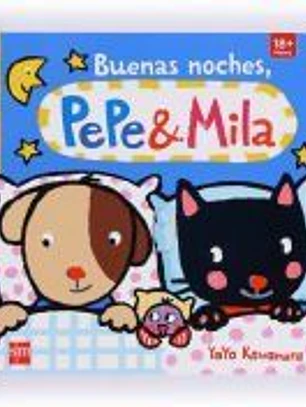 Buenas noches, Pepe y Mila