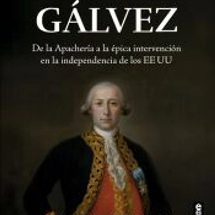 Bernardo de Gálvez 1