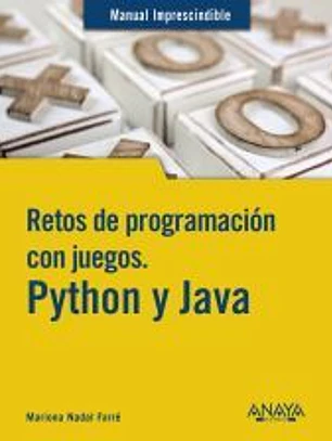Retos de programación con juegos. Python y Java