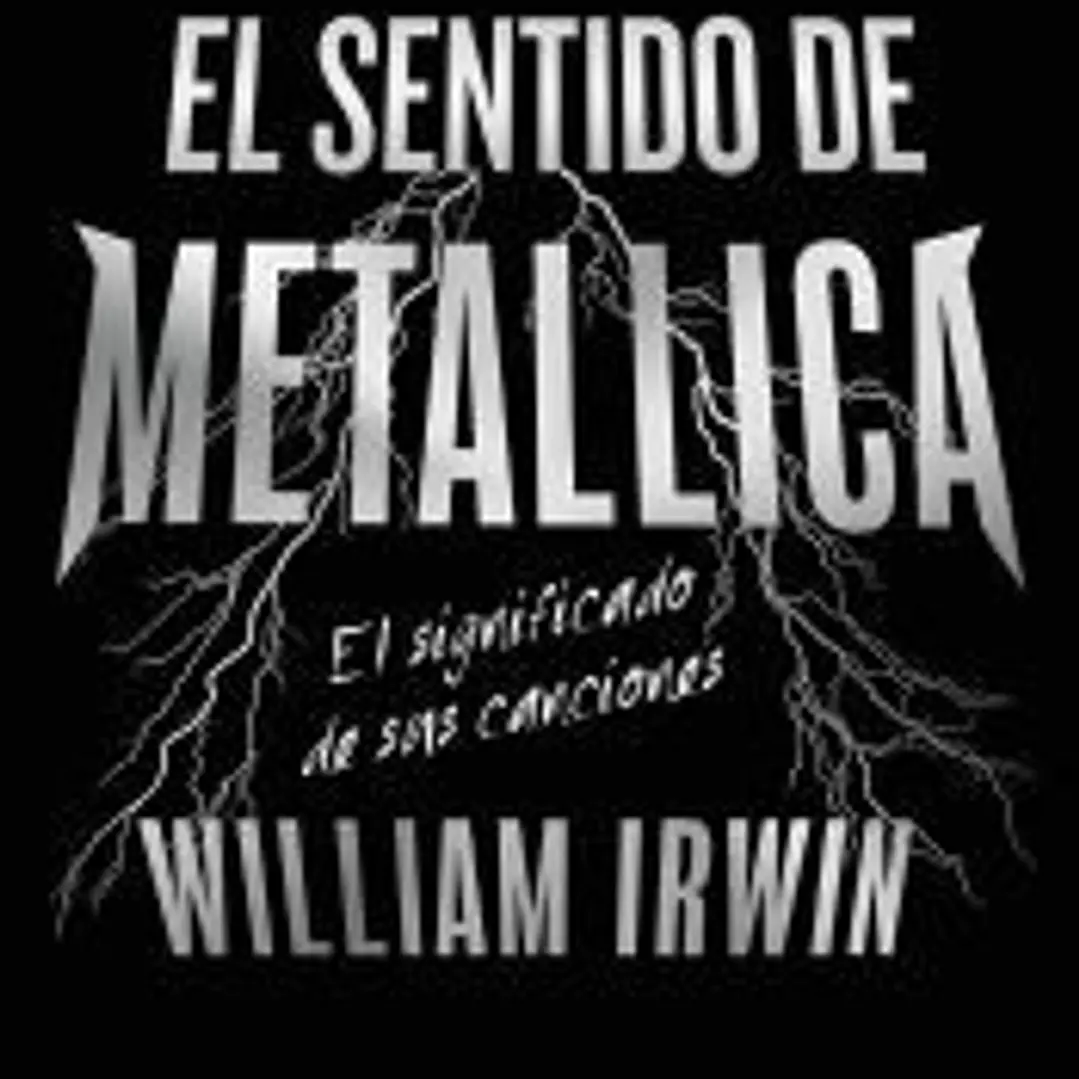 El sentido de Metallica 1