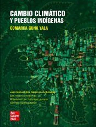 Cambio climatico y pueblos indigenas. Comarca Guna Yala-POD