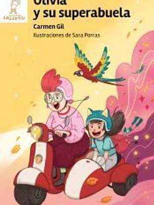 OLIVIA Y SU SUPERABUELA