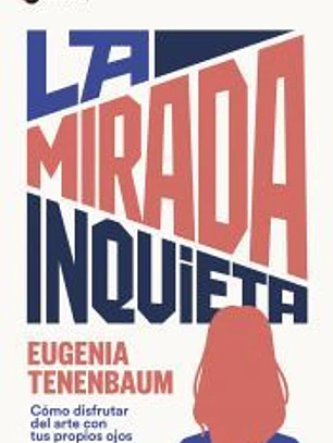 La mirada inquieta