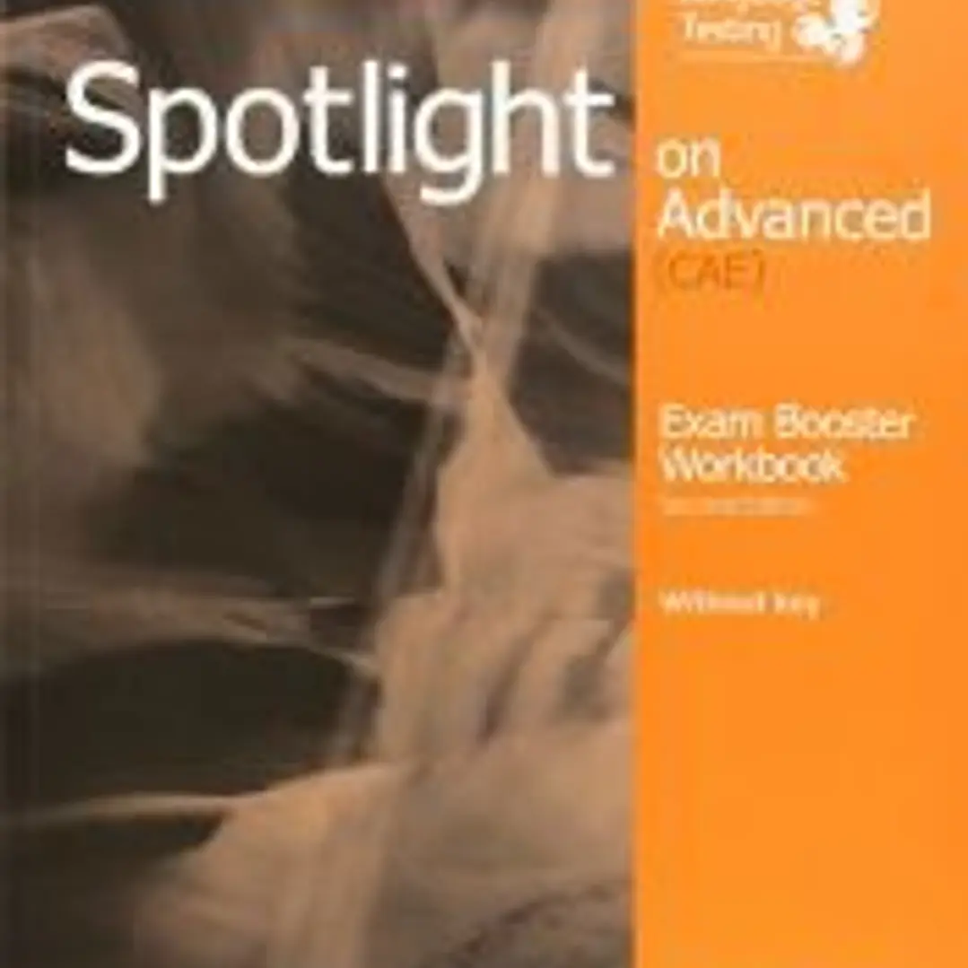 Spotlight on Advanced Exam Booster Workbook, W/o Key + Audio CDs 1