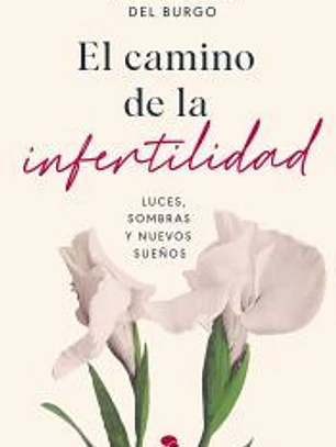 El camino de la infertilidad