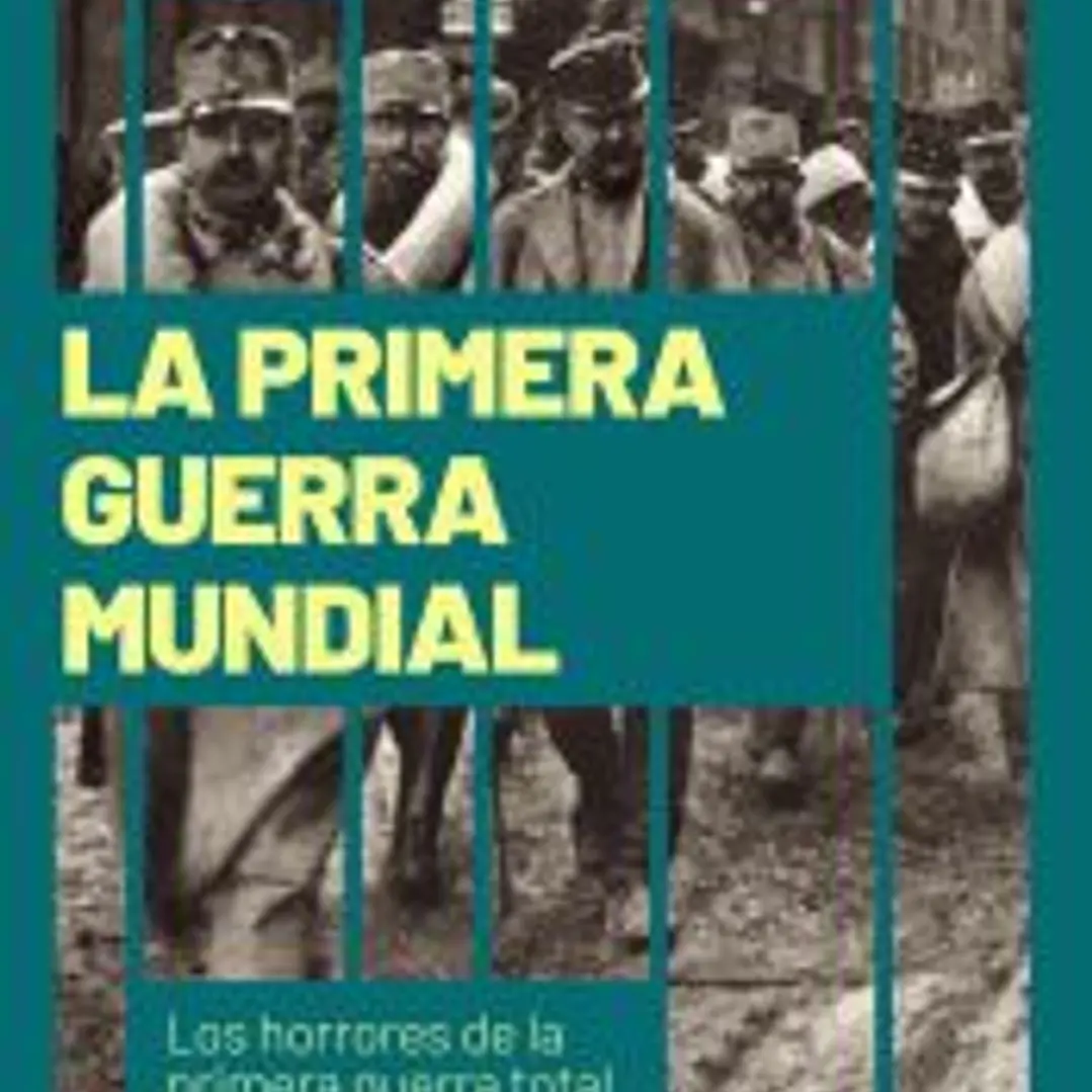 La Primera Guerra Mundial 1