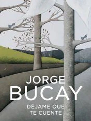 Déjame que te cuente: Los cuentos que me enseñaron a vivir