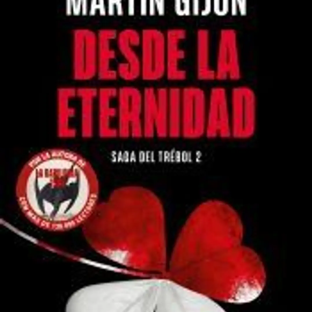 Desde la eternidad (Saga del trébol 2) 1