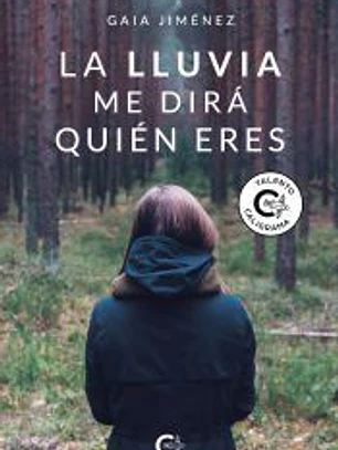La lluvia me dirá quién eres
