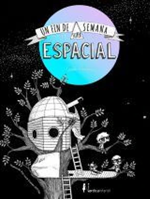 Un fin de semana súper-espacial