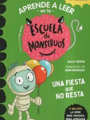 Aprender a leer en la Escuela de Monstruos 20 - Una fiesta que no resta