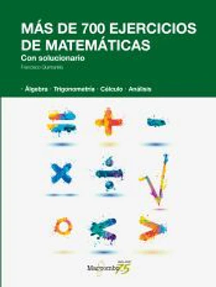 Más de 700 ejercicios de matemáticas. Con solucionario