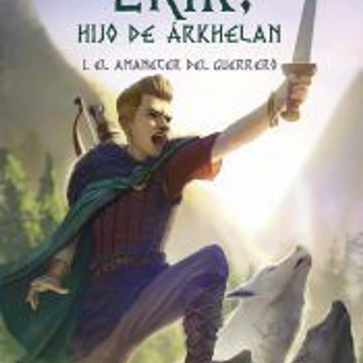 Erik, Hijo de ?rkhelan 1 1
