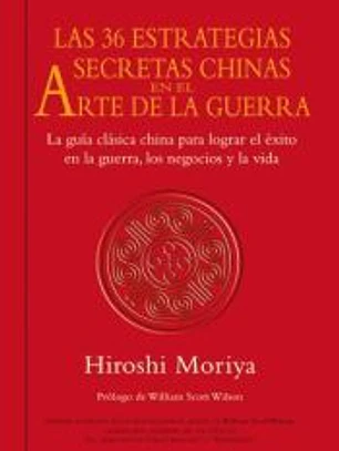 Las 36 estrategias secretas chinas en el arte de la guerra