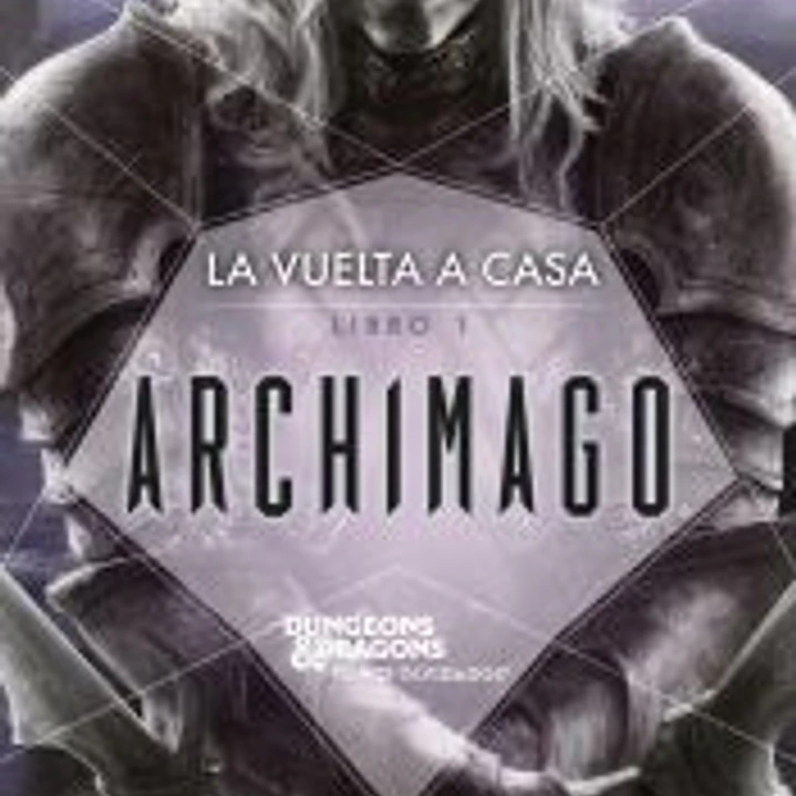 La vuelta a casa nº 01/03 Archimago 1