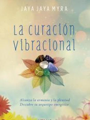 La curación vibracional