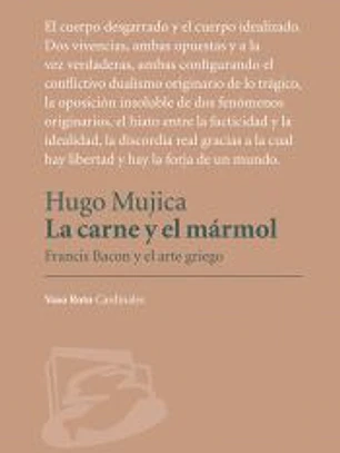 La carne y el mármol. Francis Bacon y el arte griego