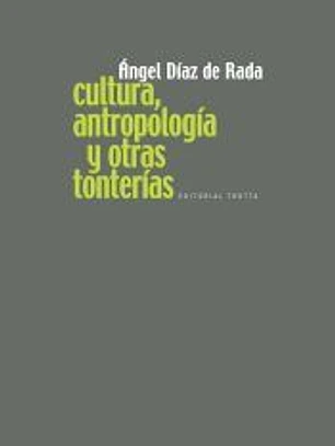 Cultura, antropología y otras tonterías