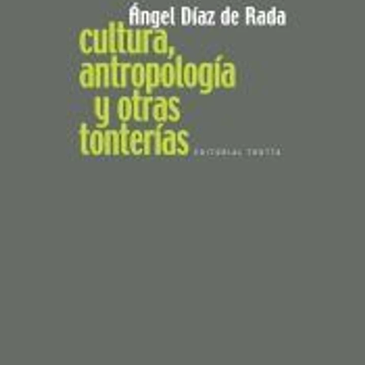 Cultura, antropología y otras tonterías 1