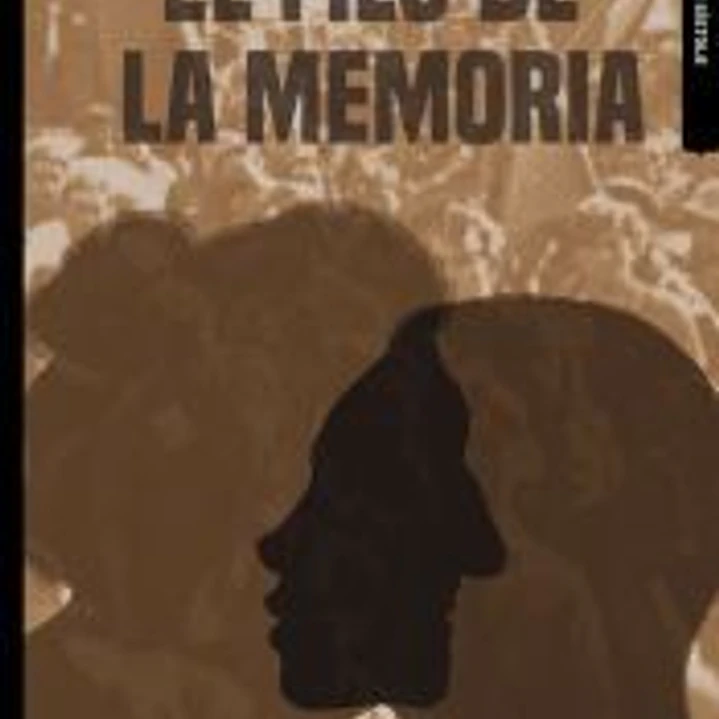 EL FILO DE LA MEMORIA 1