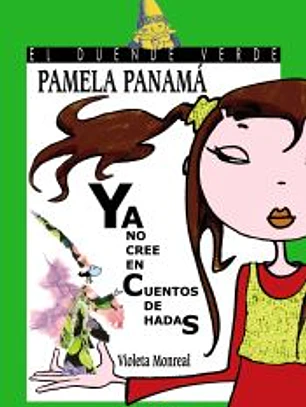 Pamela Panamá ya no cree en cuentos de hadas