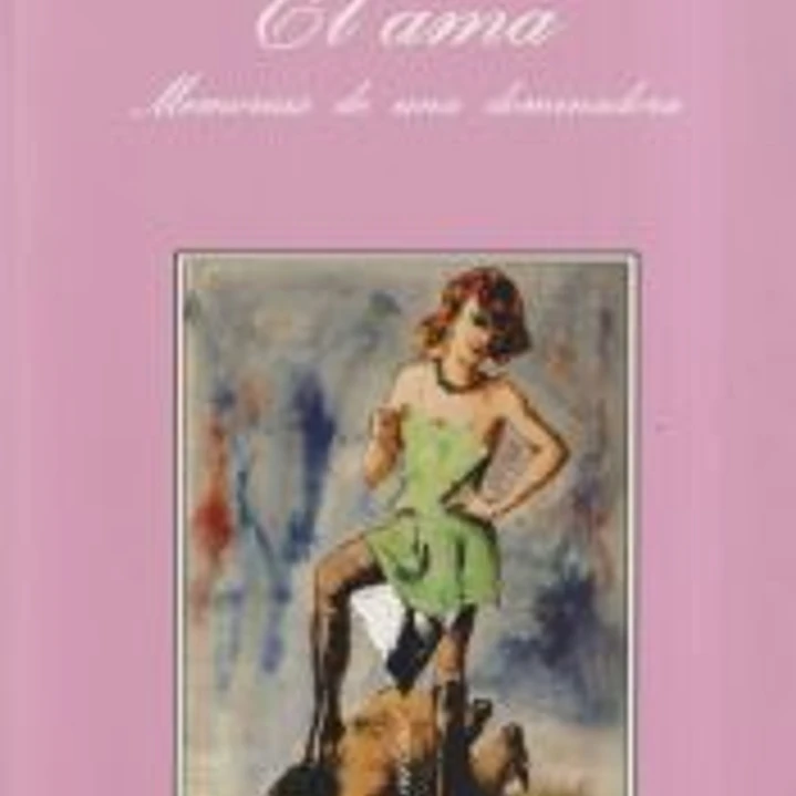 El ama. Memorias de Françoise MaÎtresse 1